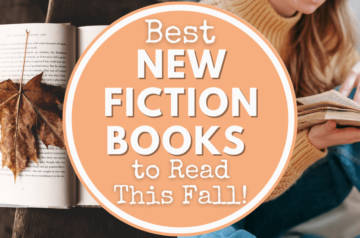 Best New Release Fiction Books to Read this Fall