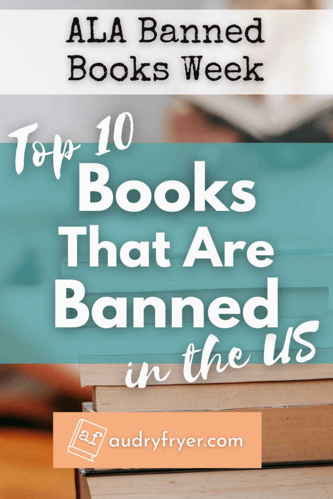 Top 10 Books That Are Banned in the US